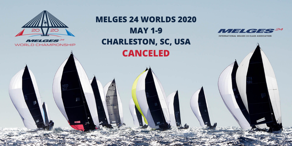 CANCELLATION of the 2020 Melges 24 World Championship