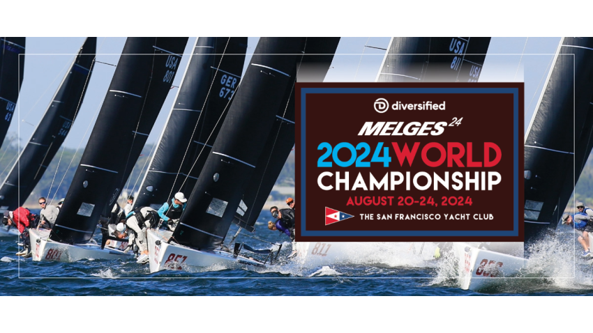 2024 Melges 24 World Championship - San Francisco, CA, USA